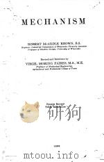 MECHANISM FOURTH EDITION THIRD IMPRESSION   1939  PDF电子版封面     