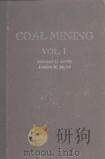 COAL MINING VOLUME I THIRD EDITION（1950 PDF版）