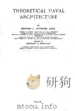 THEORETICAL NAVAL ARCHITECTURE   1948  PDF电子版封面     