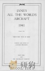 JANE‘S ALL THE WORLD‘S AIRCRAFT 1941     PDF电子版封面    LEONARD BRIDGMAN 