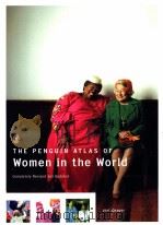 THE PENGUIN ATLAS OF WOMEN IN THE WORLD     PDF电子版封面  0142002410  JONI SEAGER著 