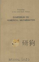 PROCEEDINGS OF THE TENTH SOUTH AFRICAN:SYMPOSIUM ON NUMERICAL MATHEMATICS（ PDF版）
