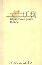 ALGORITHMIC GRAPH THEORY     PDF电子版封面  0521288819  ALAN GIBBONS 