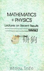 MATHEMATICS+PHYSICS LECTURES ON RECENT RESULTS VOLUME 3（ PDF版）