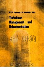 TURBULENCE MANAGEMENT AND RELAMINARISATION     PDF电子版封面  0387185747  H.W.LIEPMANN AND R.NARASIMHA 