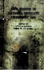 NEW TRENDS IN NATURAL PRODUCTS CHEMISTRY 1986（ PDF版）