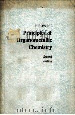 PRINCIPLES OF ORGANOMETALLIC CHEMISTRY SECOND EDITION     PDF电子版封面  0412275805  P.POWELL 