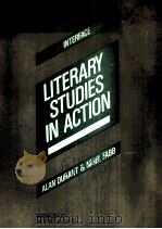 LITERARY STUDIES IN ACTION     PDF电子版封面  7506214504  ALAN DURANT AND NIGEL FABB 
