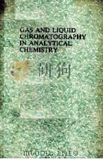 GAS AND LIQUID CHROMATOGRAPHY IN ANALYTICAL CHEMISTRY（ PDF版）