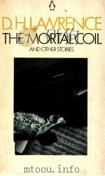 THE MORTAL COIL：AND OTHER STORIES（ PDF版）