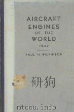 AIRCRAFT ENGINES OF THE WORLD 1957（1957 PDF版）