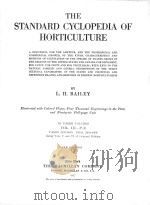 THE STANDARD CYCLOPEDIA OF HORTICULTURE VOL.Ⅲ   1927  PDF电子版封面    L.H.BALLEY 