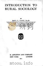 INTRODUCTION TO RURAL SOCIOLOGY   1923  PDF电子版封面    PAUL L.VOGT 