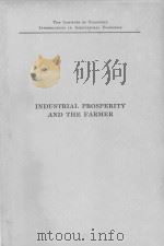 INDUSTRIAL PROSPERITY AND THE FARMER（1927 PDF版）