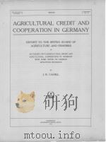 AGRICULTURAL CREDIT AND COOPERATION IN GERMANY（1913 PDF版）