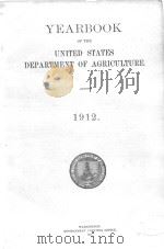 YEARBOOK OF THE UNITED STATES DEPARTMENT OF AGRICULTURE 1912（1913 PDF版）