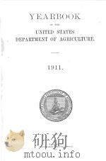 YEARBOOK OF THE UNITED STATES DEPARTMENT OF AGRICULTURE 1911（1912 PDF版）