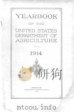 YEARBOOK OF THE UNITED STATES DEPARTMENT OF AGRICULTURE 1914（1915 PDF版）