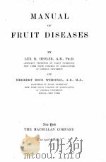 MANUAL OF FRUIT DISEASES（1920 PDF版）