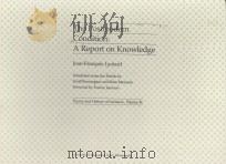THE POSTMODERN CONDITION:A REPORT ON KNOWLEDGE   1979  PDF电子版封面  0816611661  JEAN-FRANCOIS LYOTARD 