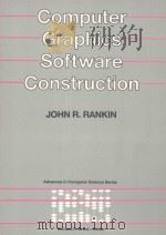COMPUTER GRAPHICS SOFTWARE CONSTRUCTION:USING THE PASCAL LANGUAGE     PDF电子版封面  0724801944  JOHN R.RANKIN 