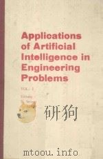APPLICATIONS OF ARTIFICIAL INTELLIGENCE IN ENGINEERING PROBLEMS VOLUME 1（ PDF版）