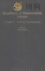 HANDBOOK OF MEASUREMENT SCIENCE VOLUME 2 PRACTICAL FUNDAMENTALS     PDF电子版封面  0471104930  P.H.SYDENHAM 