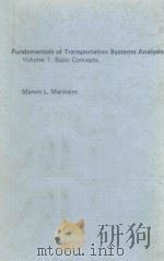FUNDAMENTALS OF TRANSPORTATION SYSTEMS ANALYSIS VOLUME 1:BASIC CONCEPTS（ PDF版）