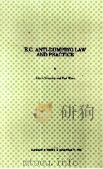 E.C.ANTI-DUMPING LAW AND PRACTICE   1996  PDF电子版封面  0421561505   