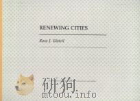 RENEWING CITIES   1992  PDF电子版封面  0691042934  ROSS J.GITTELL 