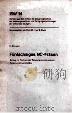 FUNFACHSIGES NC-FRASEN   1976  PDF电子版封面  3540076700  H.DAMSOHN 
