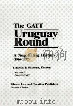 THE GATT URUGUAY ROUND:A NEGOTIATING HISTORY　（1986-1992） VOLUME Ⅰ PART 1（1993 PDF版）