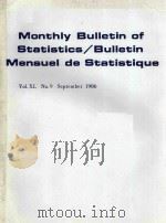 Monthly Bulletin of Statistics/Bulletin Mensuel de Statistique Vol.XL No.09 September 1986     PDF电子版封面     