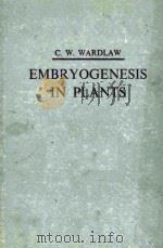 EMBRYOGENESIS IN PLANTS     PDF电子版封面     