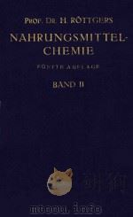 LEHRBUCH DER NAHRUNGSMITTEL-CHEMIE BAND II   1926  PDF电子版封面     