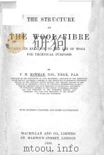 THE STRUCTURE OF THE WOOL FIBRE   1908  PDF电子版封面     