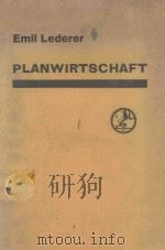 PLANWIRTSCHAFT   1932  PDF电子版封面    E.LEDERER 