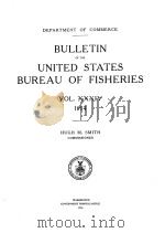 BULLETIN OF THE UNITED STATES BUREAU OF FISHERIES VOL 34 1914   1916  PDF电子版封面    HUGH M.SMITH 