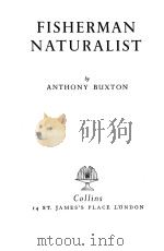 FISHERMAN NATURALIST   1947  PDF电子版封面    ANTHONY BUXTON 