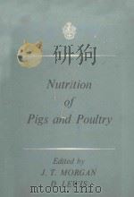 NUTRITION OF PIGS AND POULTRY   1962  PDF电子版封面     