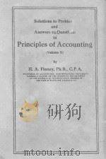 SOLUTIONS TO PROBLEMS AND ANSWERS TO QUESTIONS IN PRINCIPLES OF ACCOUNTING VOLUME 2   1939  PDF电子版封面    H.A.FINNEY 