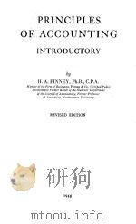 PRINCIPLES OF ACCOUNTING INTRODUCTORY REVISED EDITION   1946  PDF电子版封面    H.A.FINNEY 