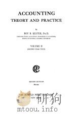 ACCOUNTING THEORY AND PRACTICE VOLUME Ⅱ SECOND EDITION   1925  PDF电子版封面    ROY B.KESTER 