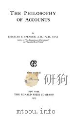 THE PHILOSOPHY OF ACCOUNTS FIFTH EDITION   1923  PDF电子版封面    CHARLES E.SPRAGUE 