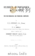 RUBBER COMPANIES ACCOUNTS   1916  PDF电子版封面     