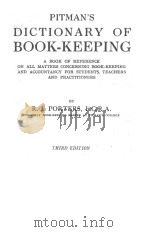 PITMAN‘S DICTIONARY OF BOOK-KEEPING THIRD EDITION（1932 PDF版）