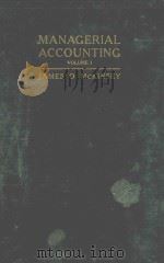 MANAGERIAL ACCOUNTING VOLUME Ⅰ（1924 PDF版）