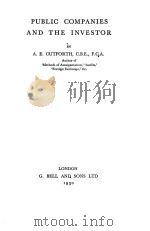 PUBLIC COMPANIES AND THE INVESTOR   1930  PDF电子版封面    A.E.CUTFORTH 