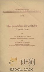 UBER DEN AUFBAU DER ZINKSULFIDLUMINOPHORE   1957  PDF电子版封面     