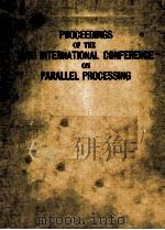 PROCEEDINGS OF THE 1980 INTERNATIONAL CONFERENCE ON PARALLEL PROCESSING   1980  PDF电子版封面     